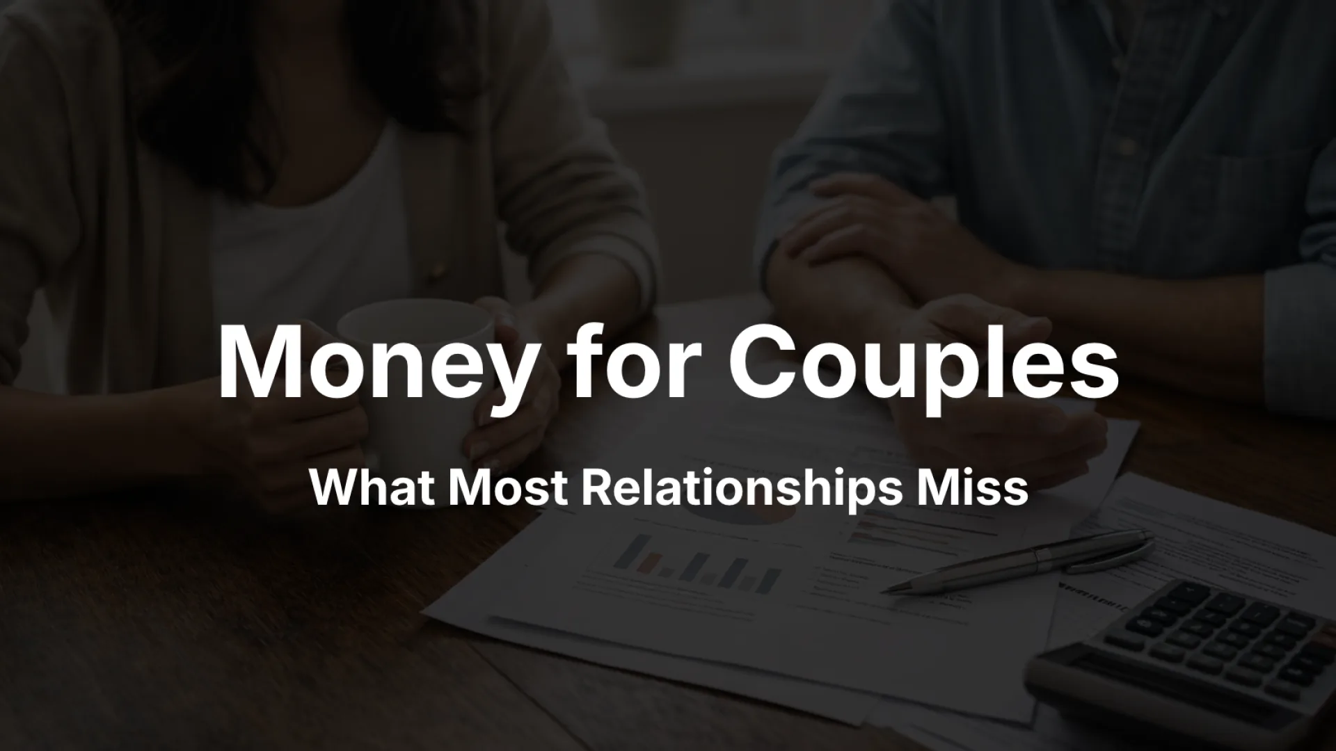 How Couples Should Manage Money in Canada
